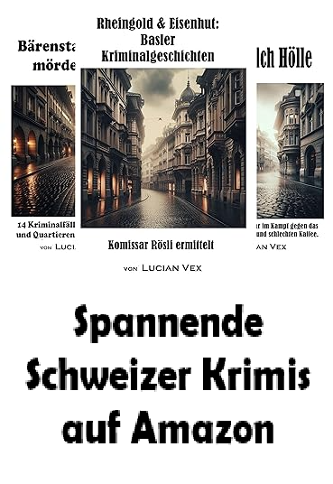 Spannende Schweizer Krimis auf Amazon in Basel - Bild 1