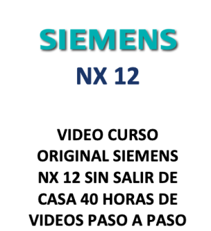 VIDEO COURSE SIEMENS NX 18 STEP BY STEP63835224087553120